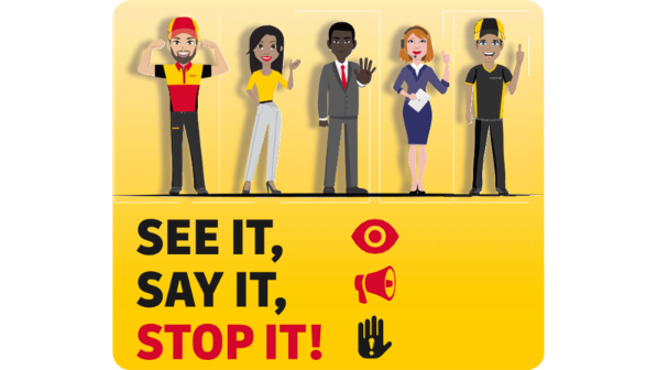 DHL employees with the words "see it, say it, stop it!"